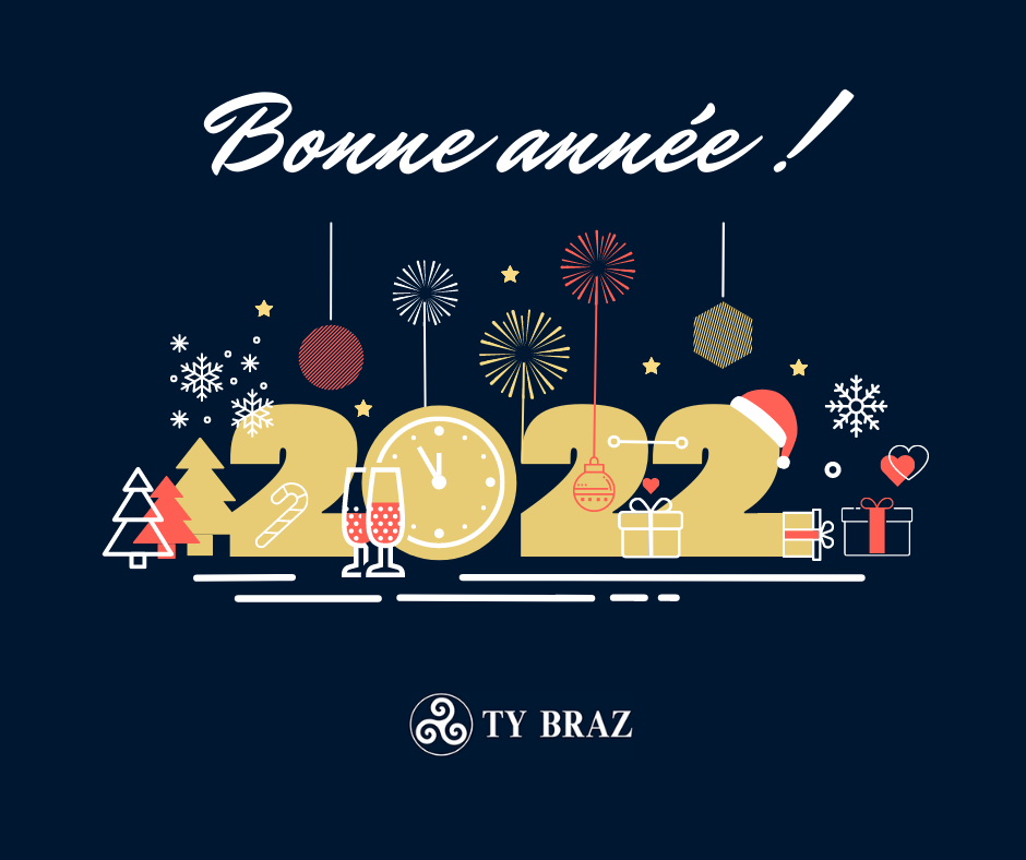Bonne année 2022 - TY BRAZ